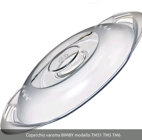 Coperchio varoma bimby - varoma,